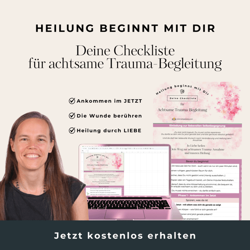 Checkliste Freebie Sanfte Traumaheilung - DEUTSCH - Being Satsang